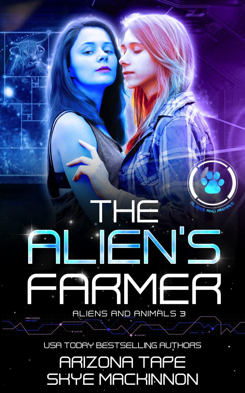 The Alien’s Farmer (Aliens and Animals #3)