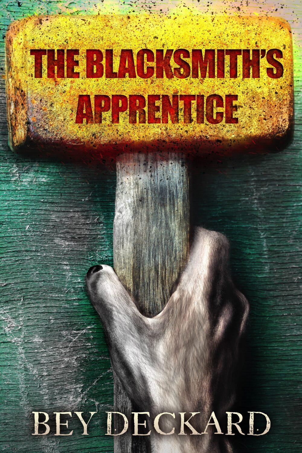 The Blacksmith’s Apprentice