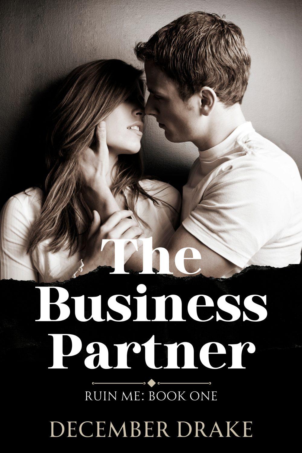 The Business Partner (Ruin Me #1)