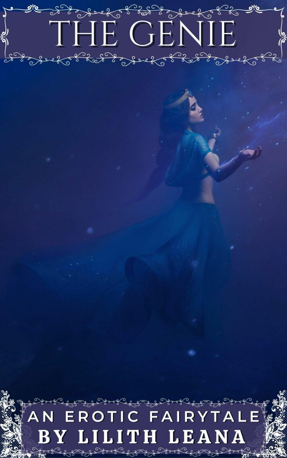 The Genie: An Erotic Fairytale