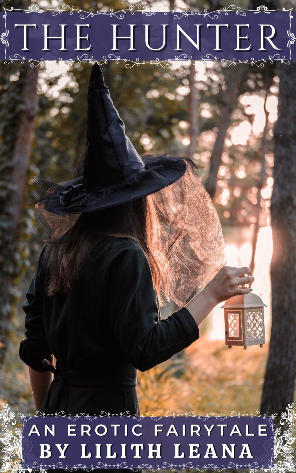 The Hunter: An Erotic Fairytale