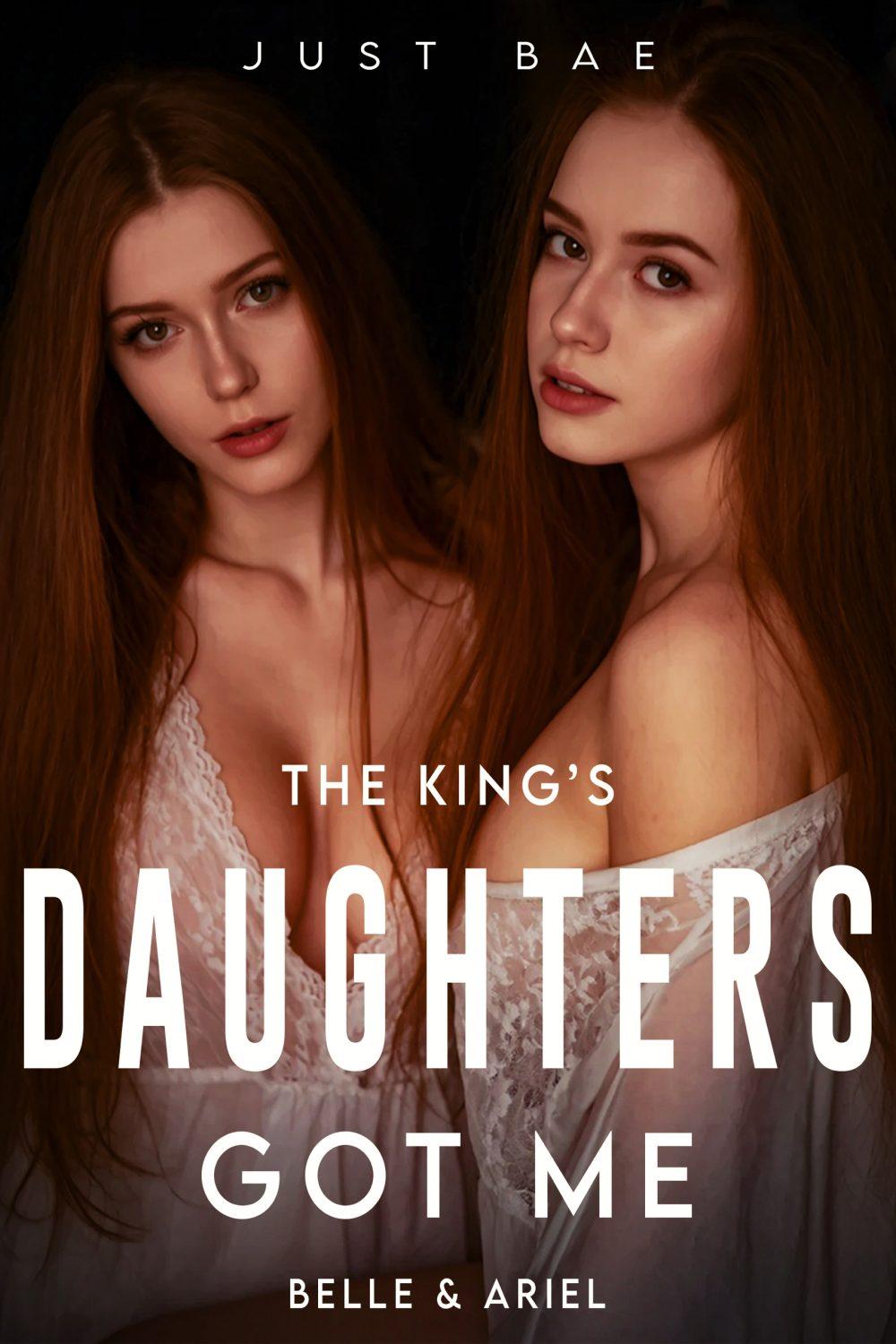 The King’s Daughters Got Me: Belle & Ariel