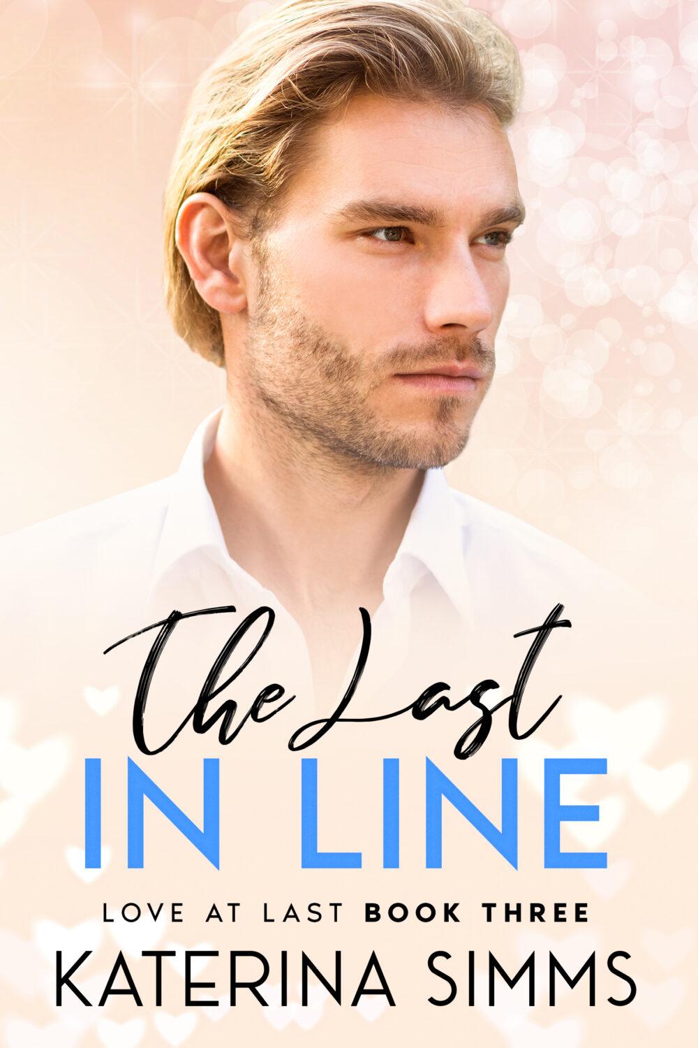 The Last in Line — Love at Last Book 3