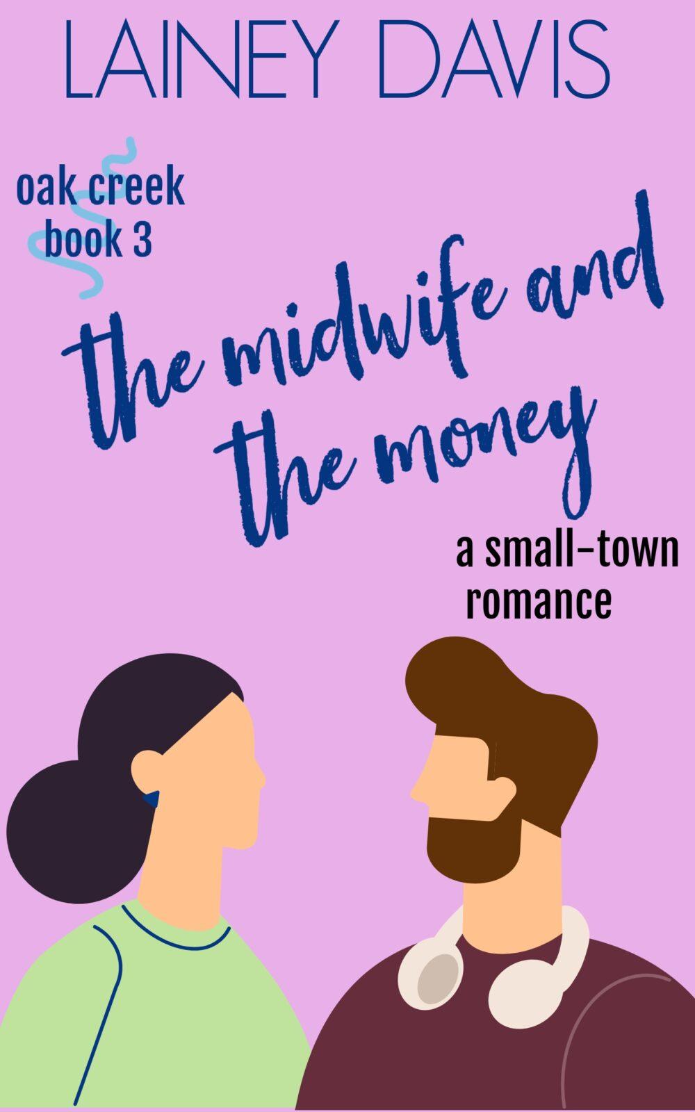 The Midwife and the Money