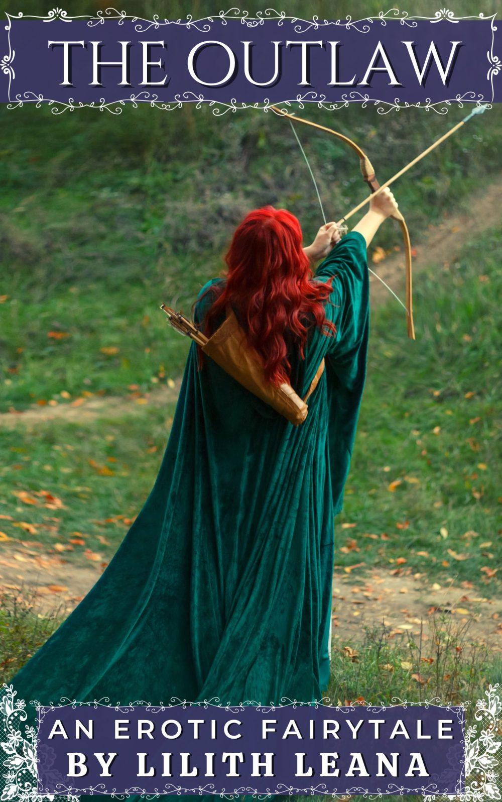 The Outlaw: An Erotic Fairytale