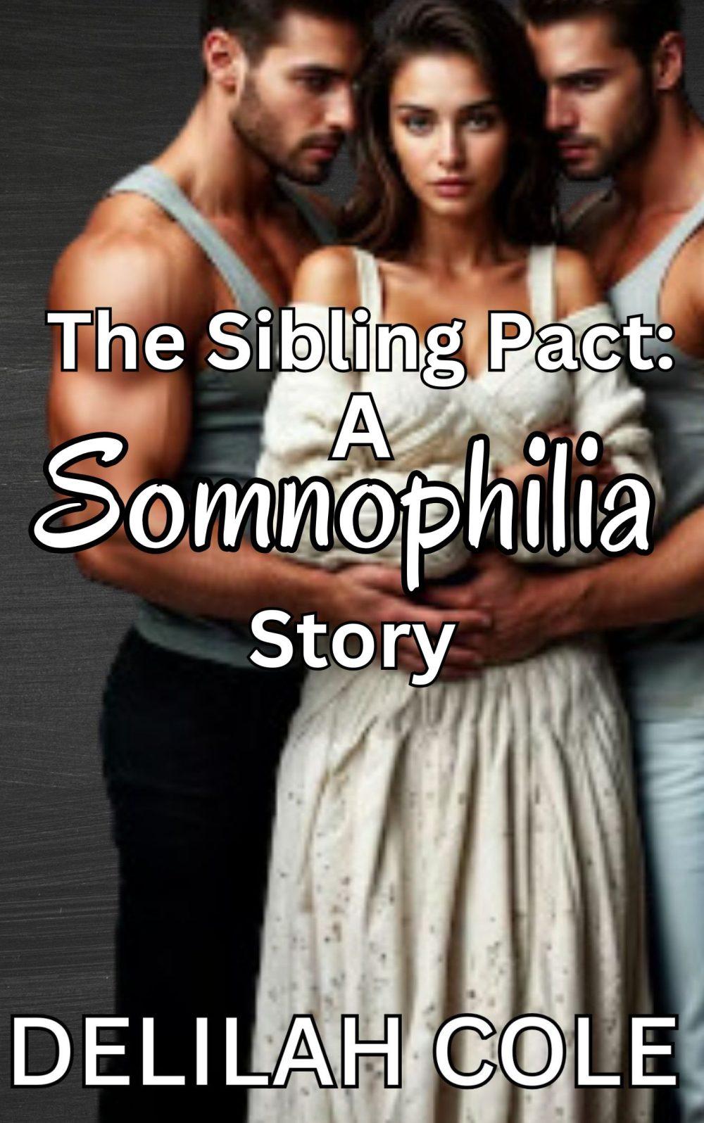 The Sibling Pact: A Somnophilia Story