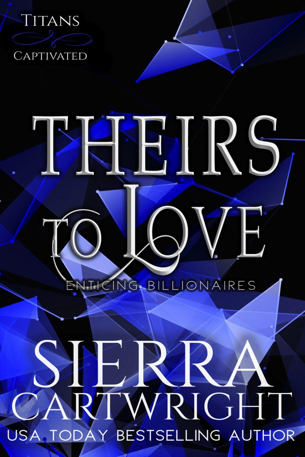 Theirs to Love
