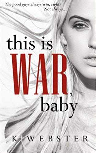 This is War Baby
