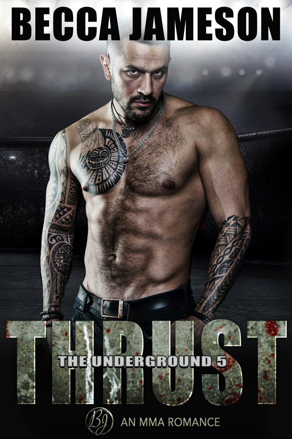 Thrust (The Underground book 5)