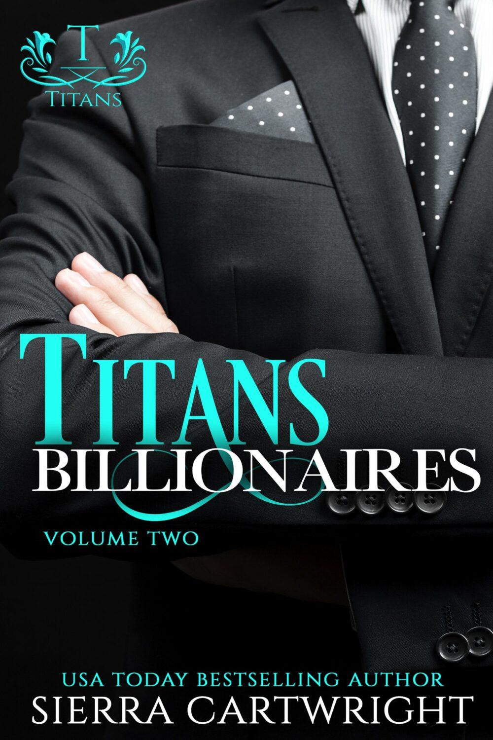 Titans Billionaires: Volume Two