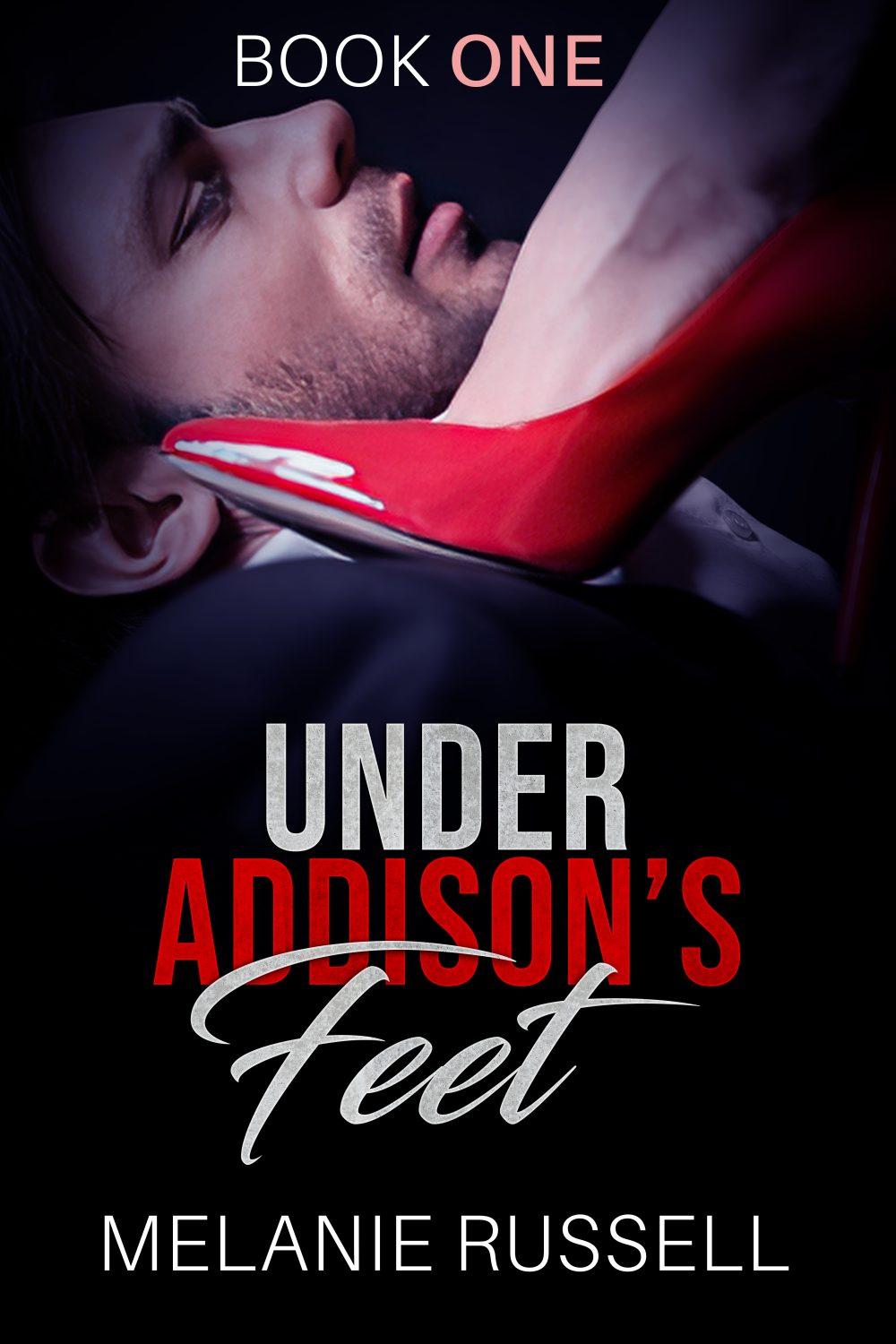 Under Addison’s Feet