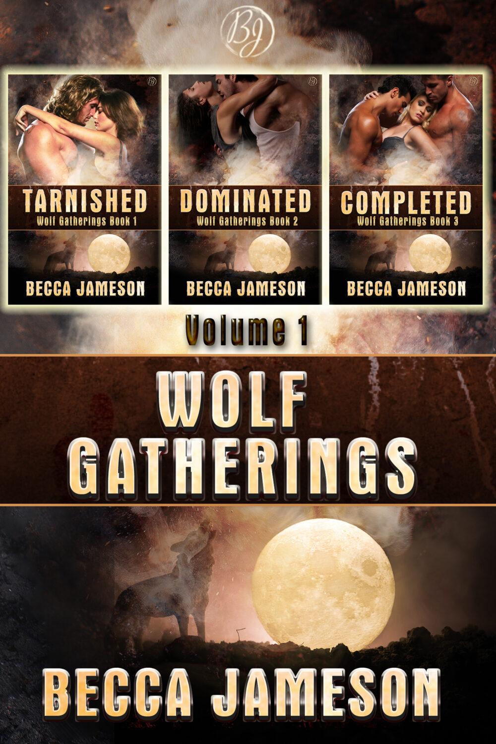 Wolf Gatherings Box Set Volume One
