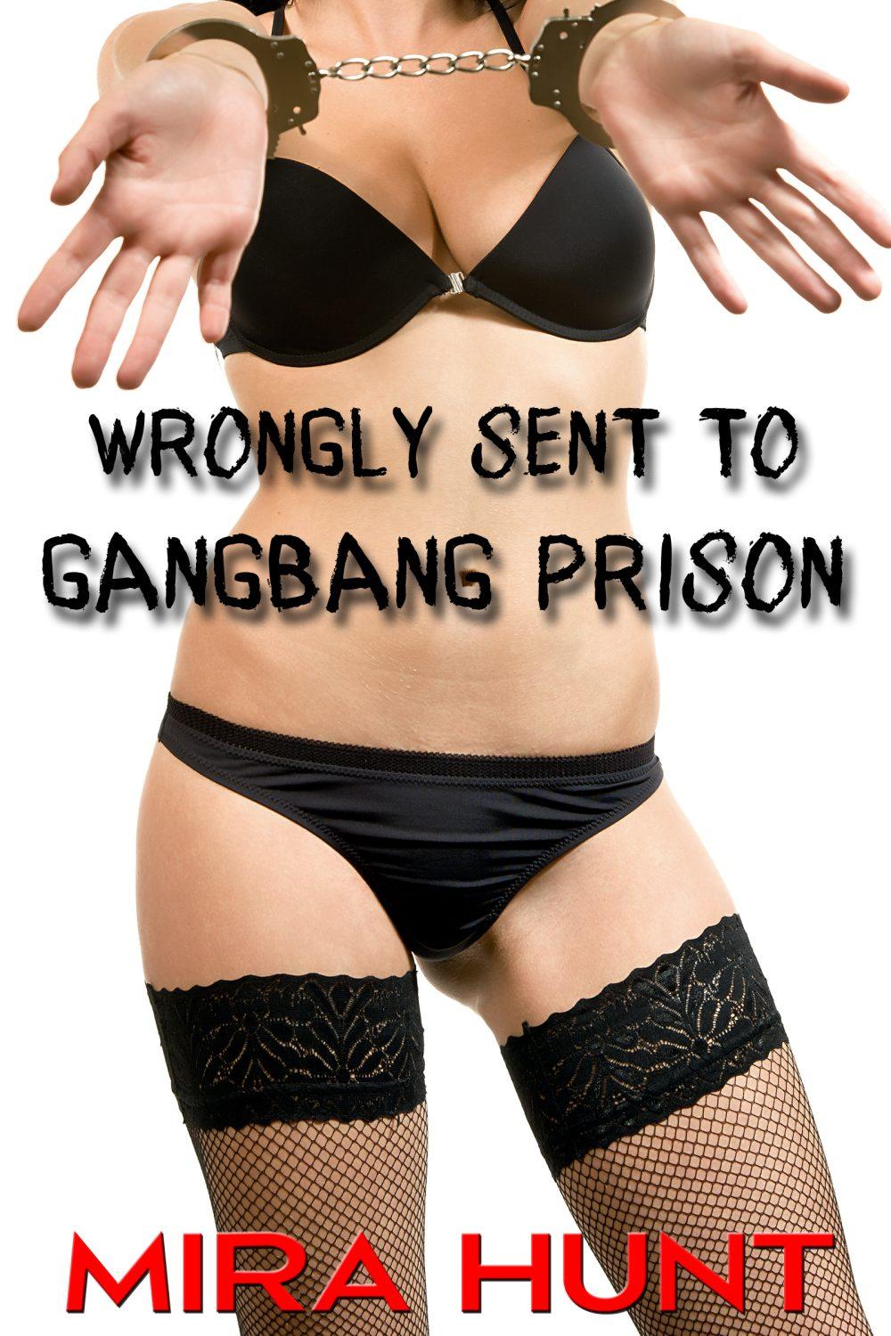 Wrongly Sent to Gangbang Prison