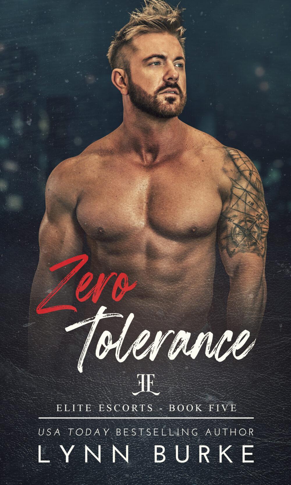 Zero Tolerance (Elite Escorts Book 5)