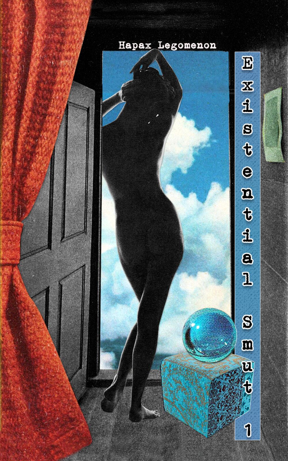 Existential Smut 1: Youthful Indiscretions