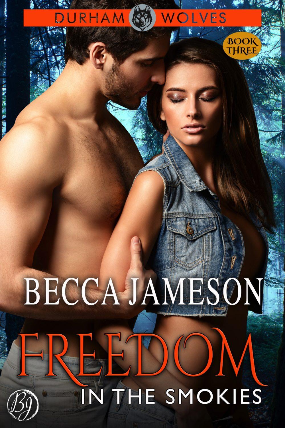 Freedom in the Smokies (Durham Wolves Book 3)