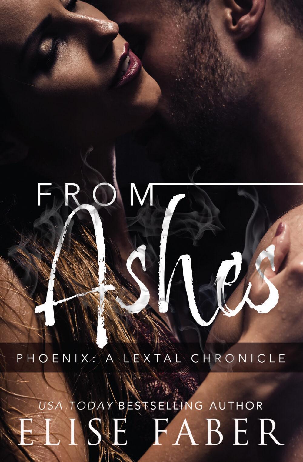 From Ashes Phoenix: LexTal Chronicles Book 1