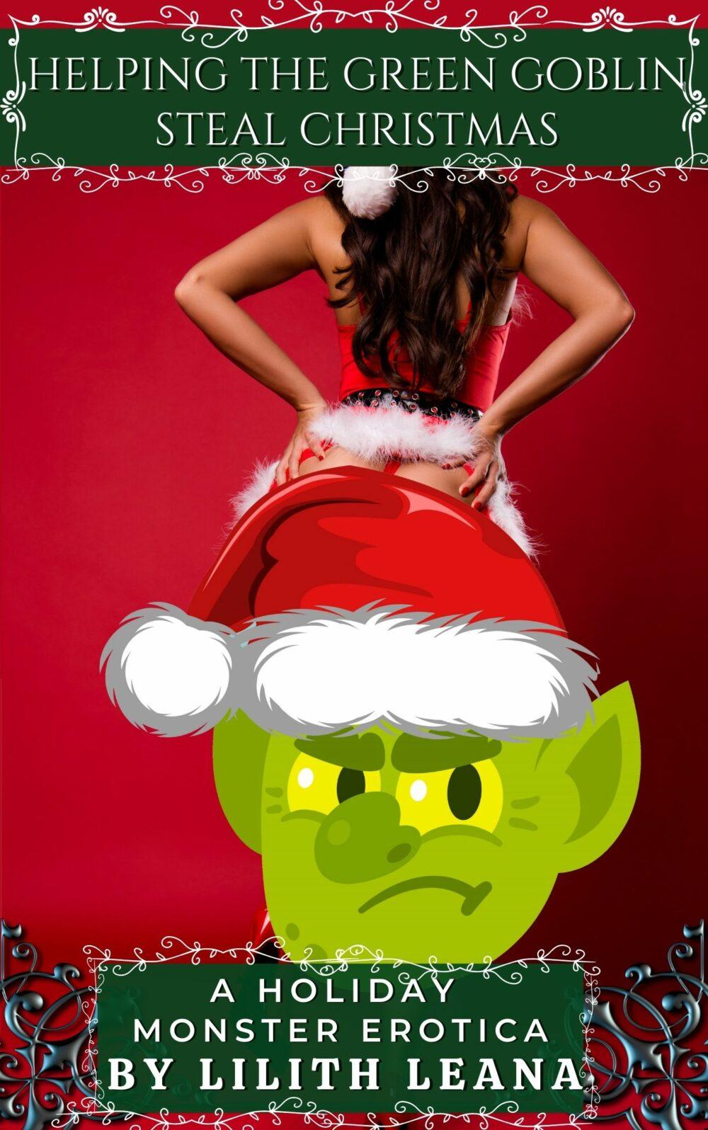 Helping the Green Goblin Steal Christmas