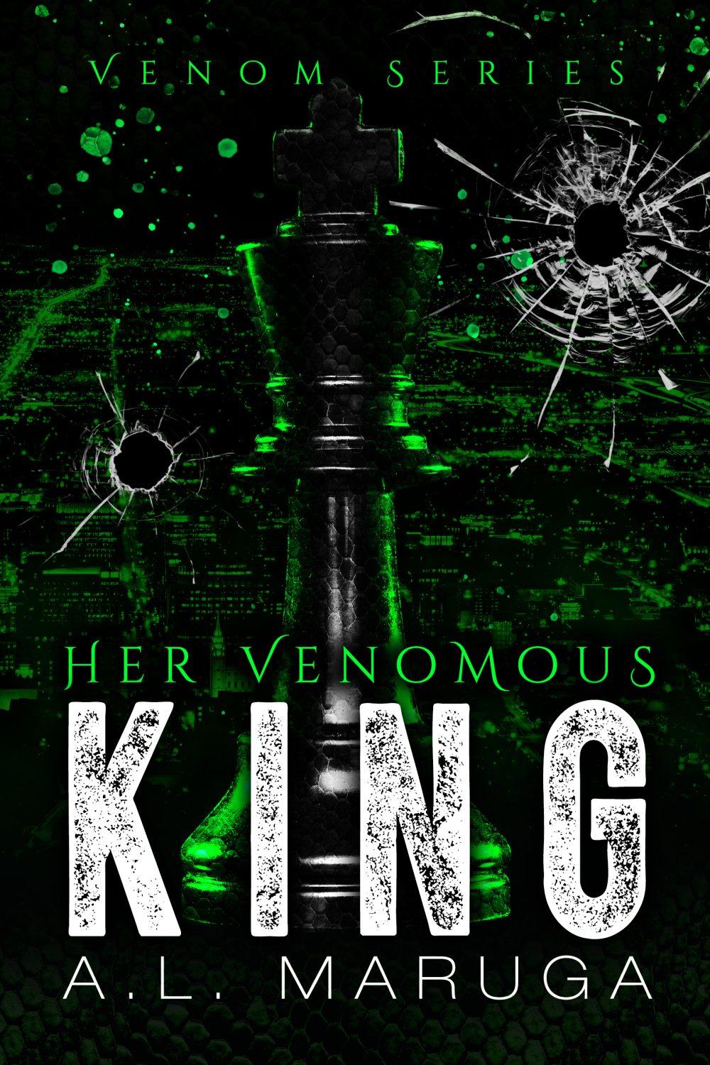 Her Venomous King – A dark mafia obsession love triangle romance