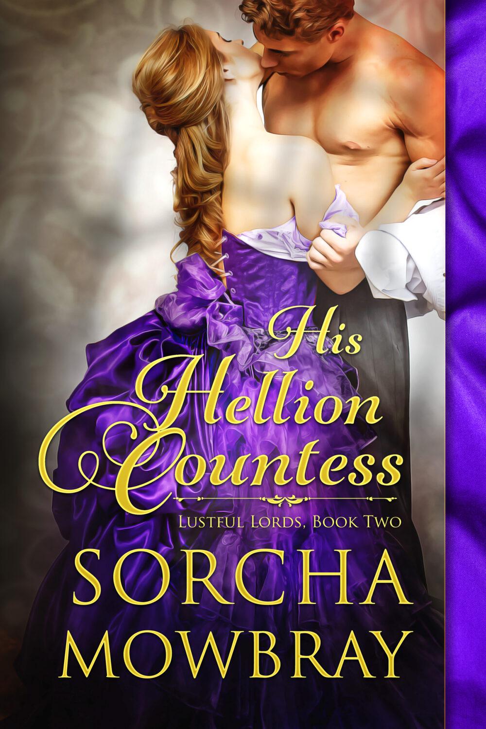 His Hellion Countess (Lustful Lords Book 2)