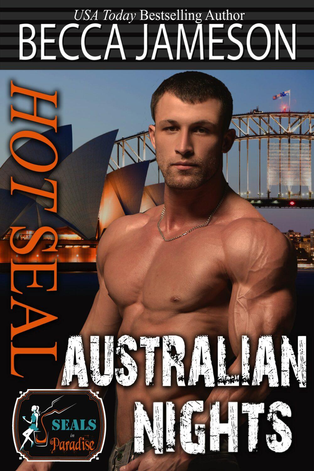 Hot SEAL Australian Nights (SEALs in Paradise)