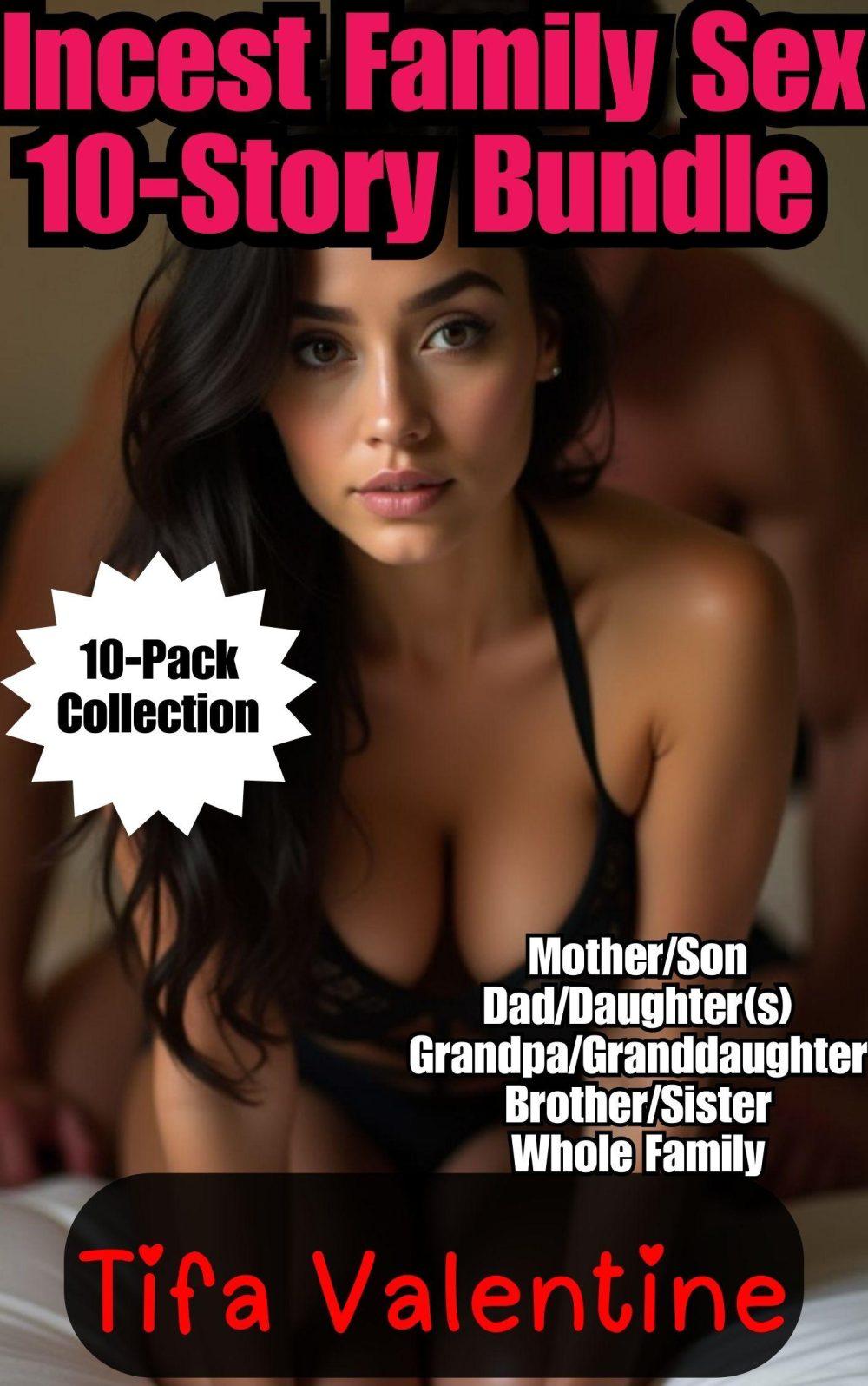 Incest Family Sex 10-Story Bundle Collection