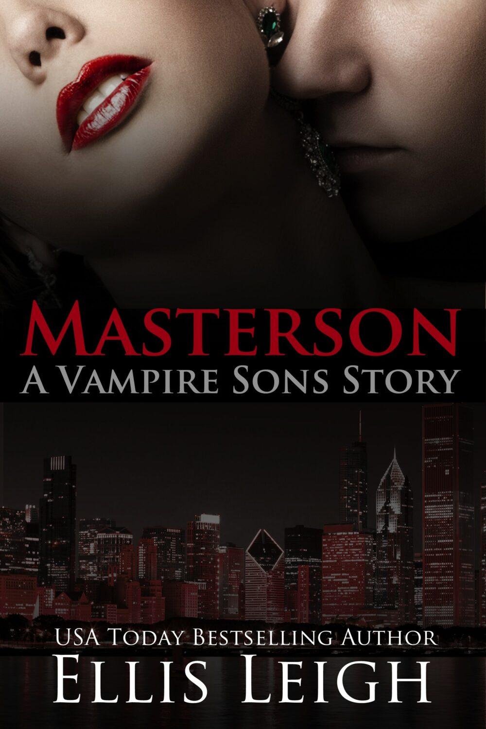 Masterson: A Vampire Sons Paranormal Romance