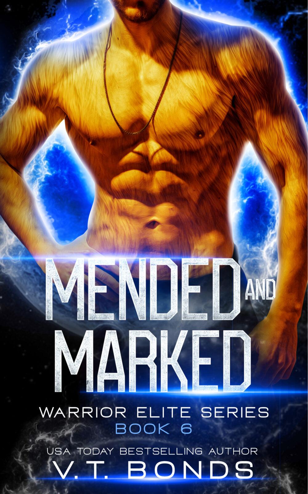 Mended and Marked: A Dark and Steamy Fated-Mates Alien Romance