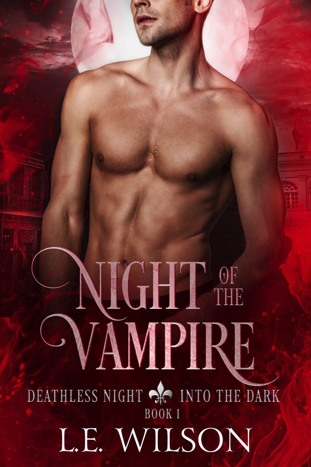 Night of the Vampire (Deathless Night-Into the Dark book 1)