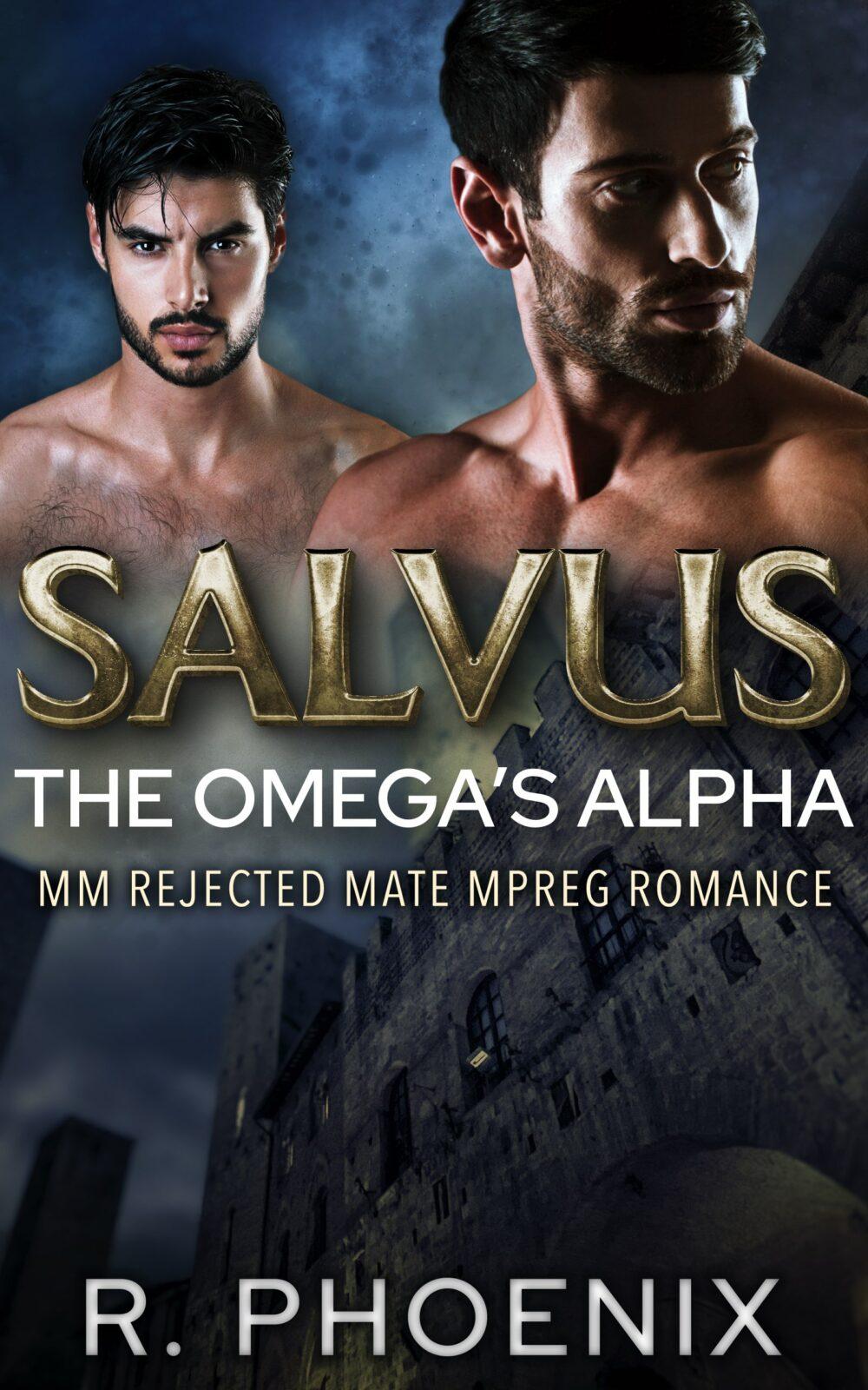 Salvus: An MM Rejected Mate Mpreg Romance