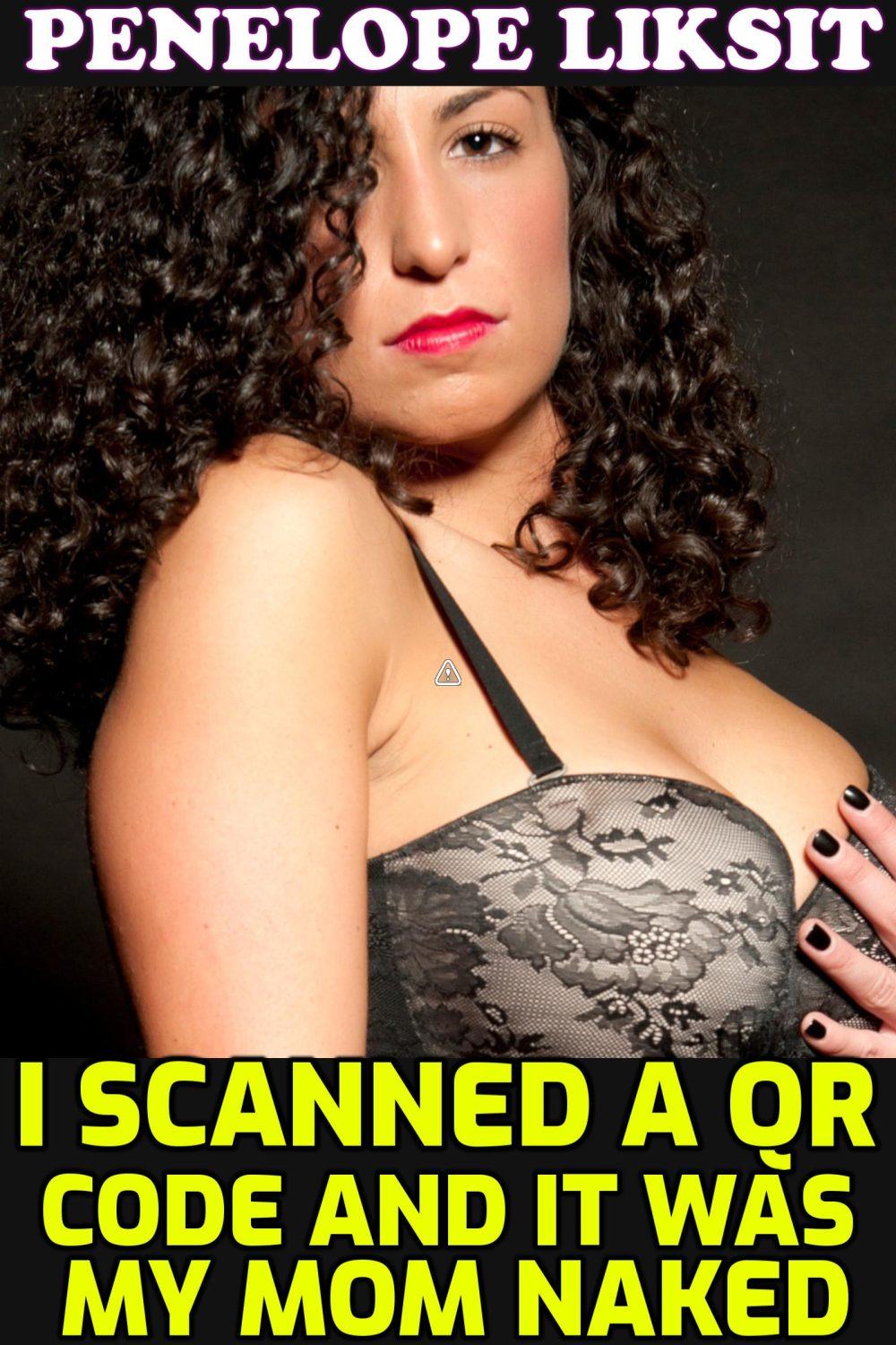 Scanned A QR Code And It Was My Mom Naked