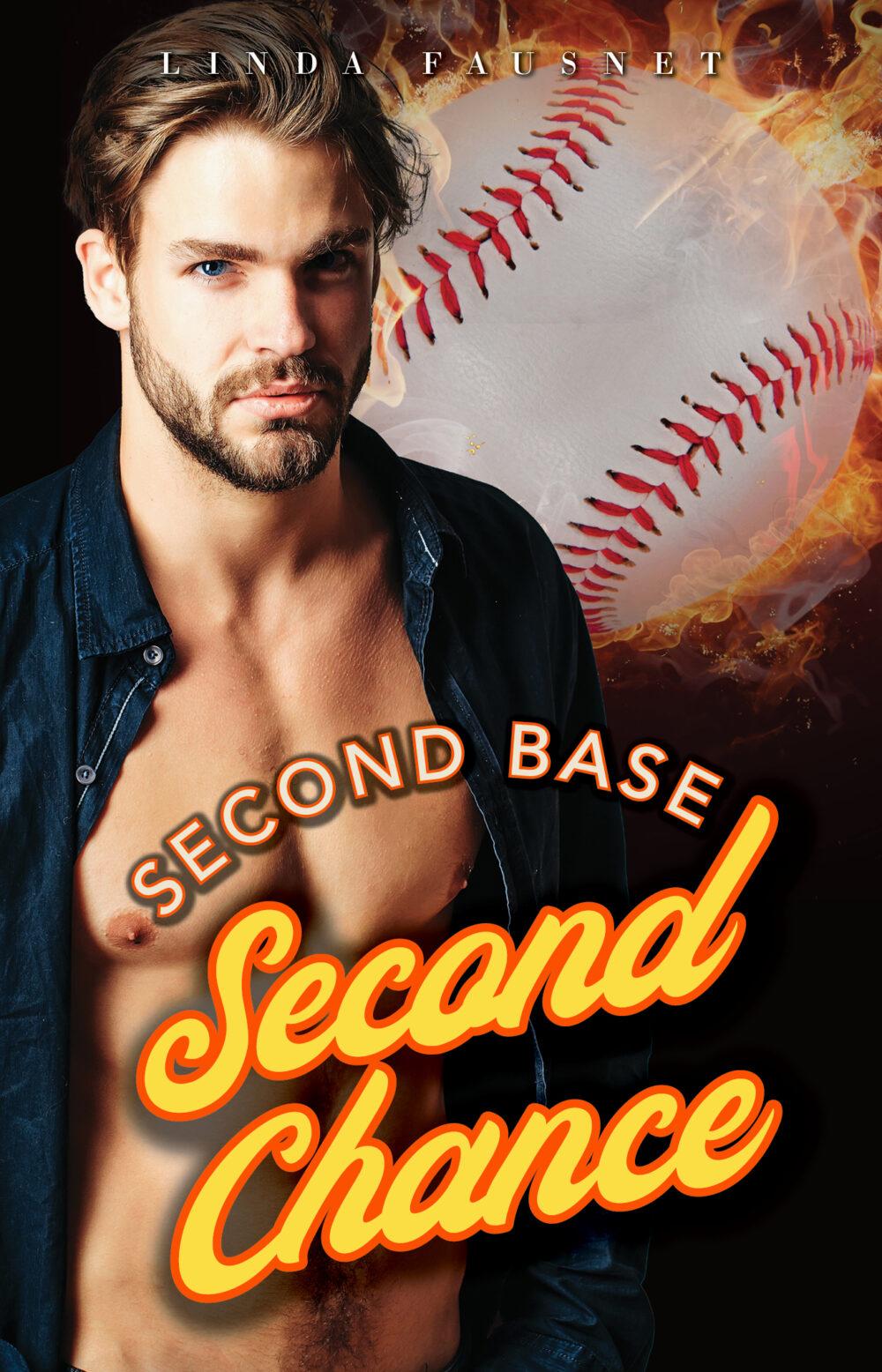 Second Base Second Chance (A Brother’s Best Friend Friends to Lovers Second Chance Sports Romance)