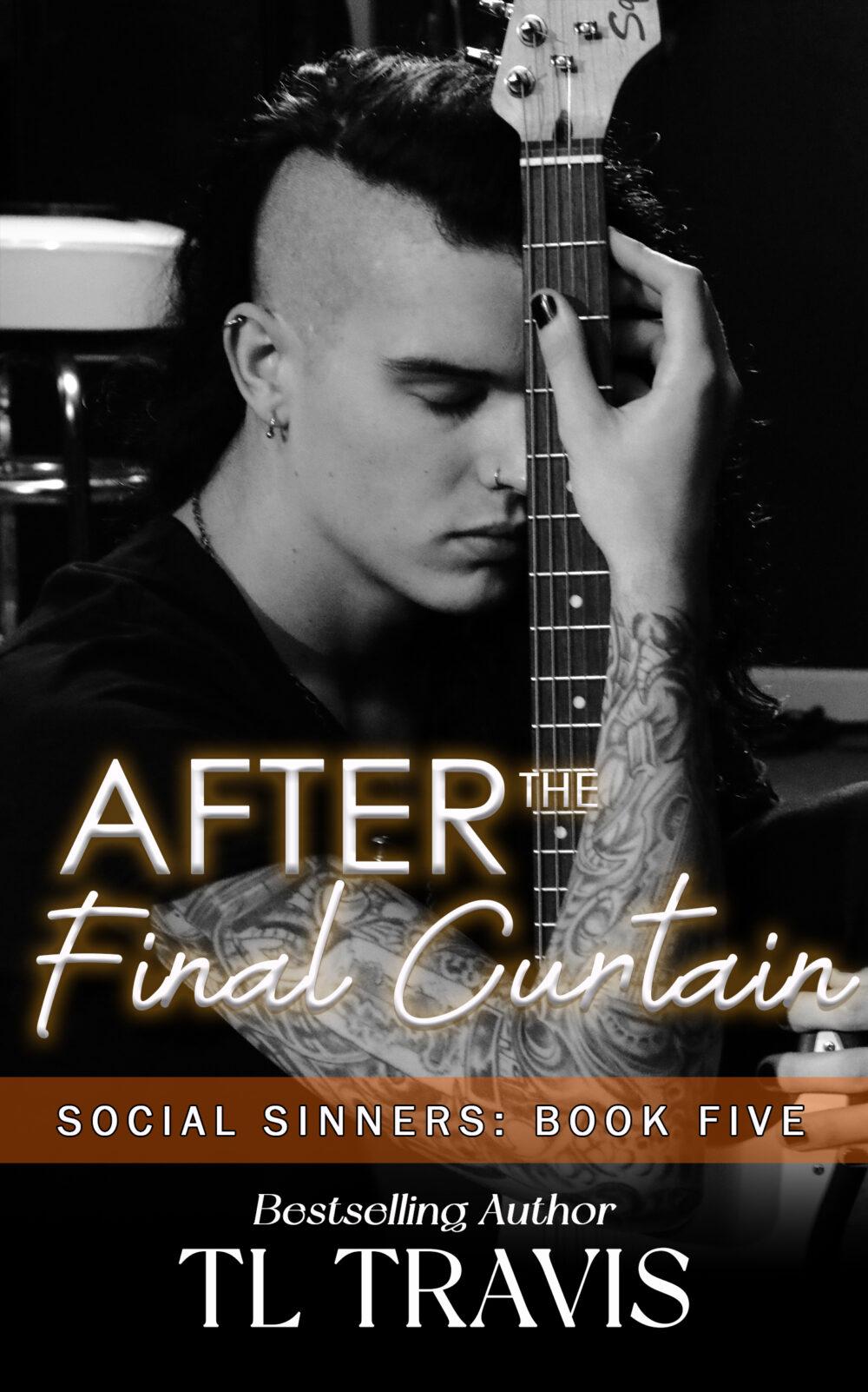 Social Sinners 6: After the Final Curtain