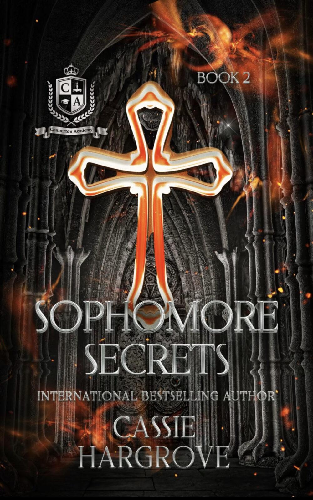 Sophomore Secrets: Connerton Academy Book 2