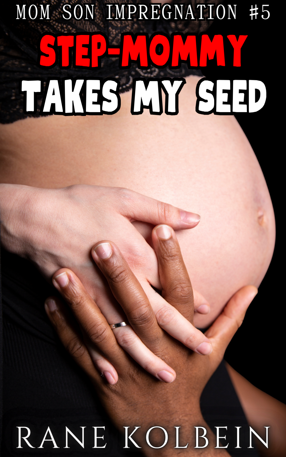 Step-Mommy Takes My Seed – Mom Son Impregnation