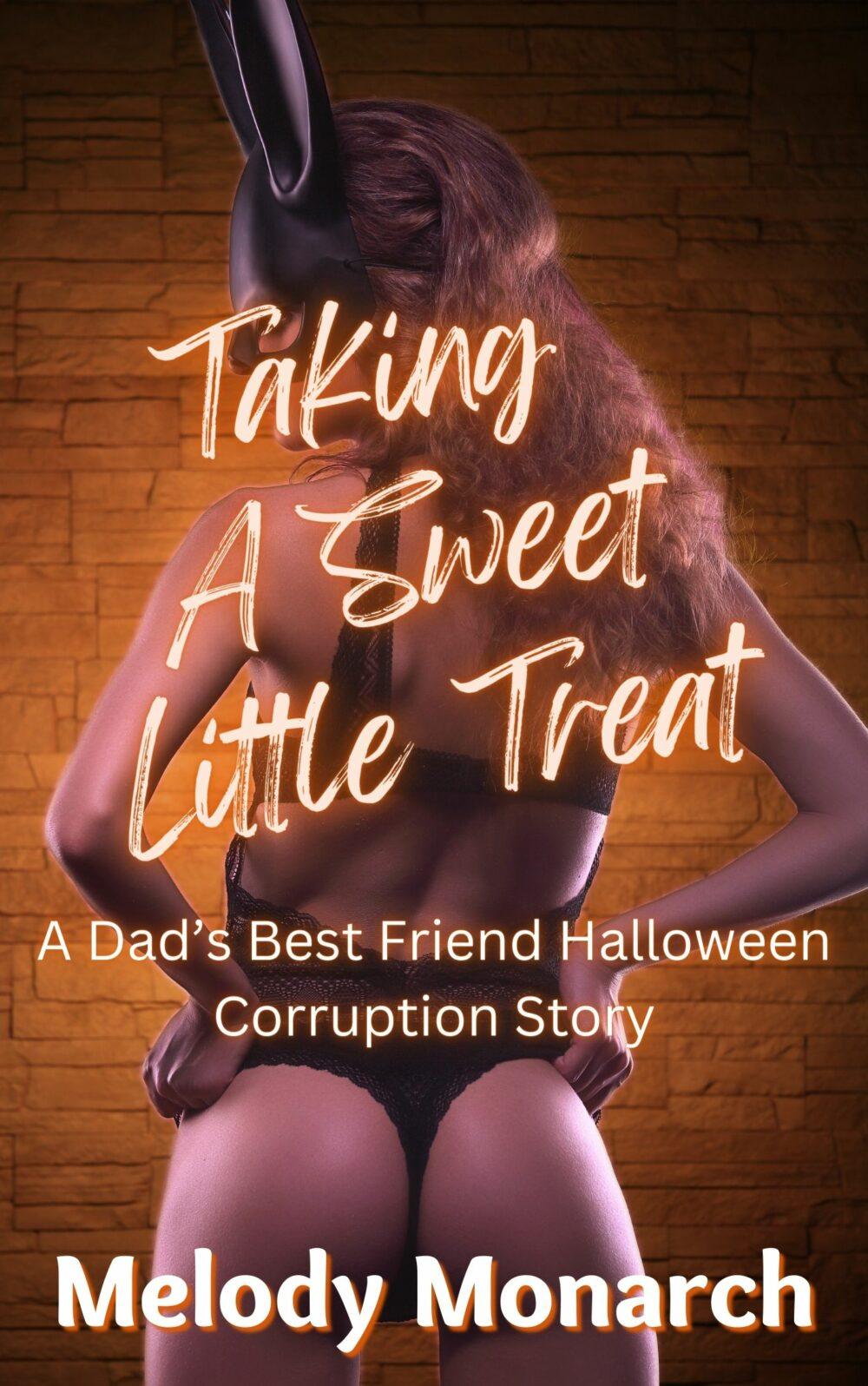 Taking a Sweet Little Treat A Dad’s Best Friend Halloween Corruption Story
