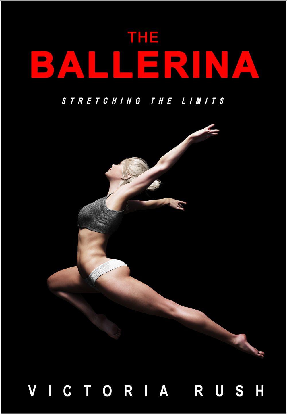 The Ballerina: Stretching the Limits ( Transgender Erotica )