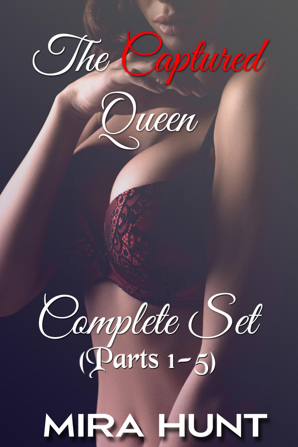The Captured Queen: Complete Set (Parts 1-5)