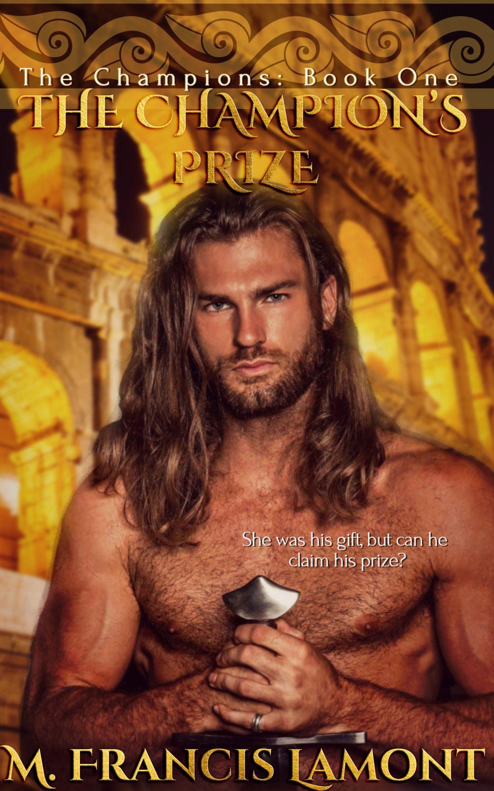 The Champion’s Prize (The Champions Series Book 1)