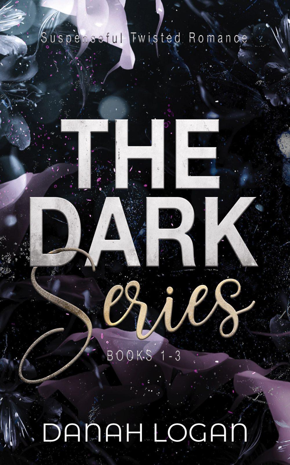 The Dark Series Boxset (Books 1-3): Forbidden Love