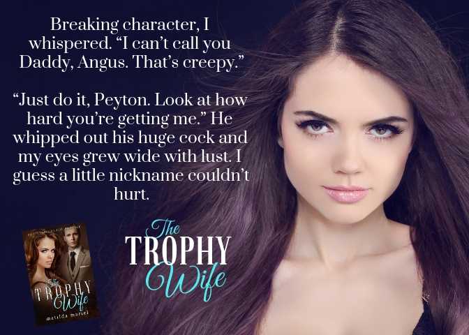 The Trophy Wife An Older Man Younger Woman Romance