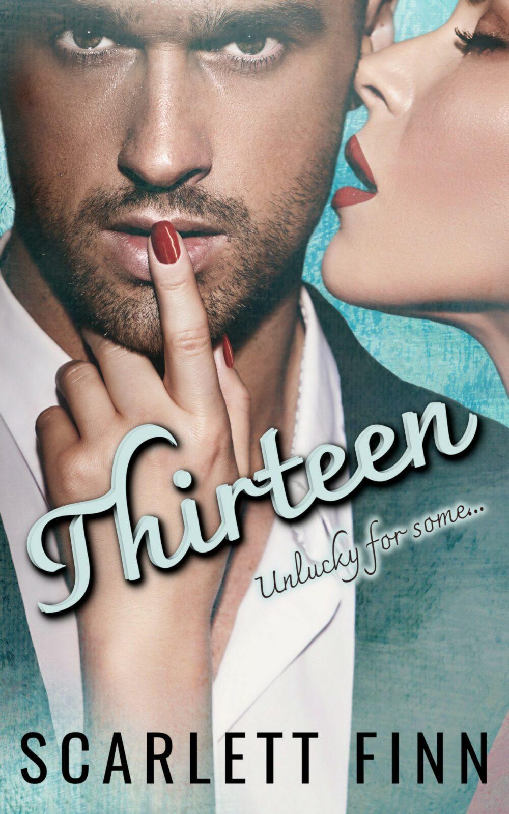 Thirteen: Matchmaker Falls for His Client