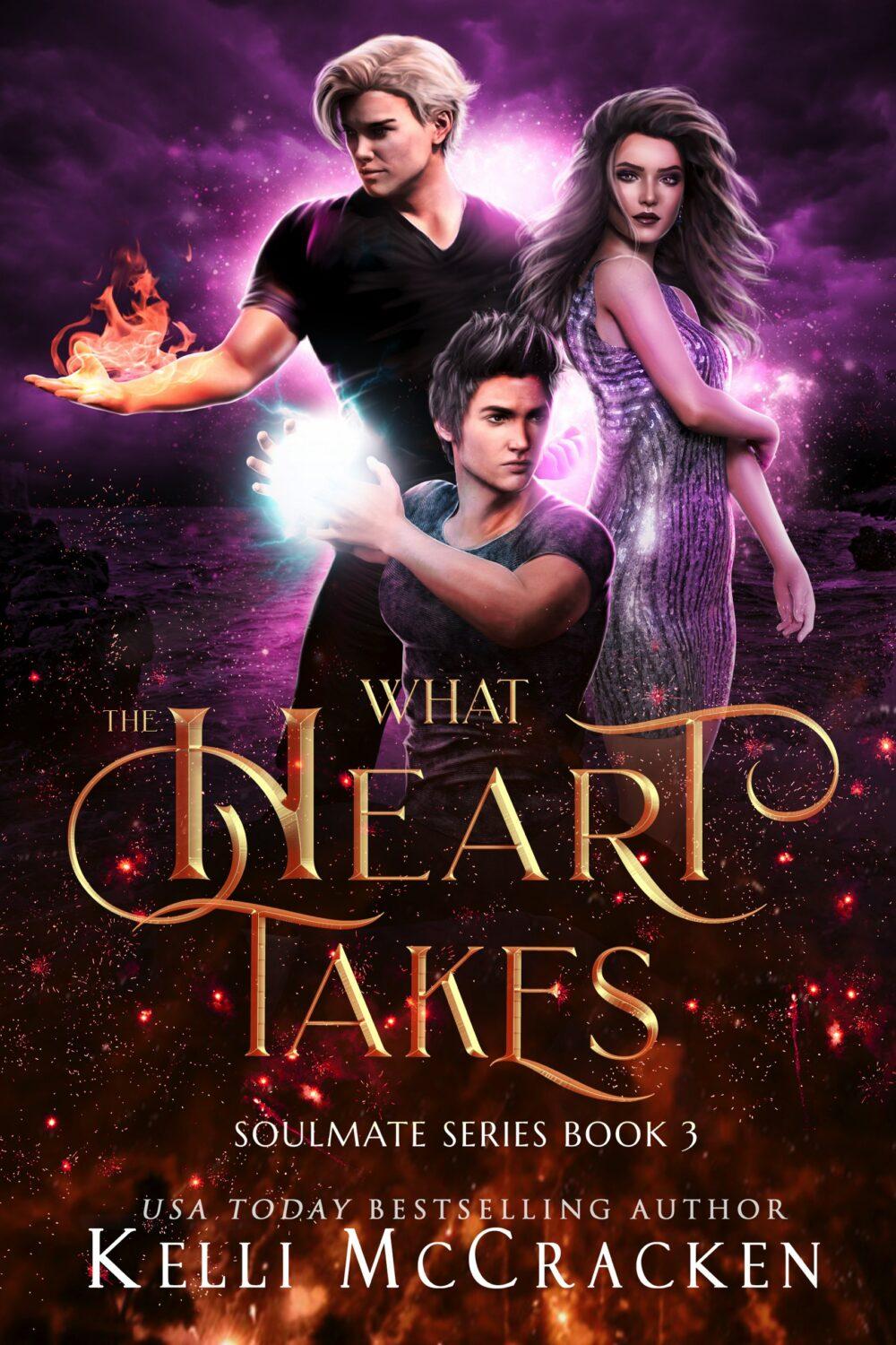 What the Heart Takes: A Psychic-Elemental Romance