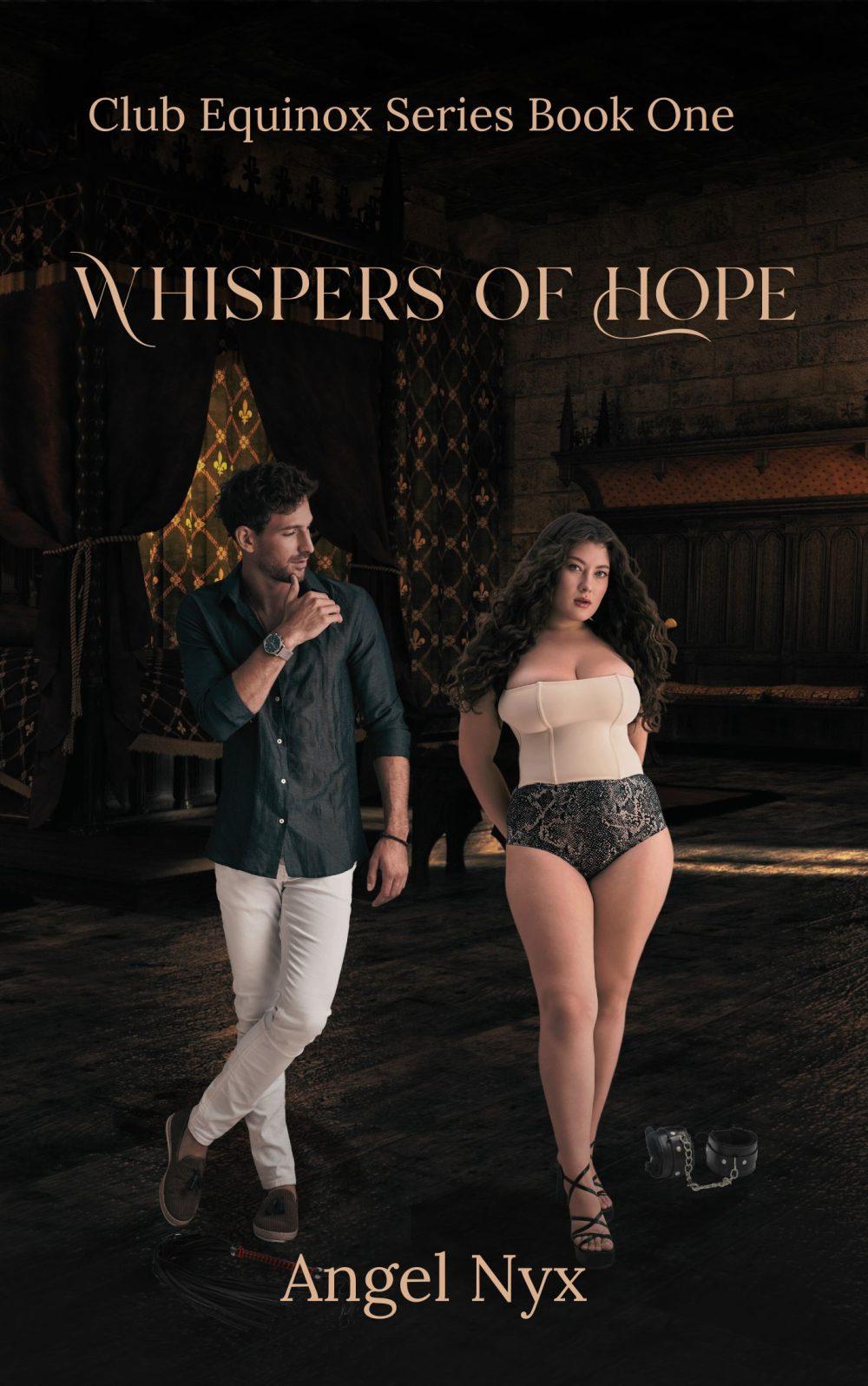 Whispers of Hope Club Equinox Series Book One
