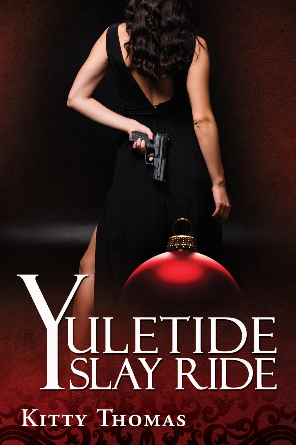 Yuletide Slay Ride (Brian and Mina’s Holiday Hits #4)